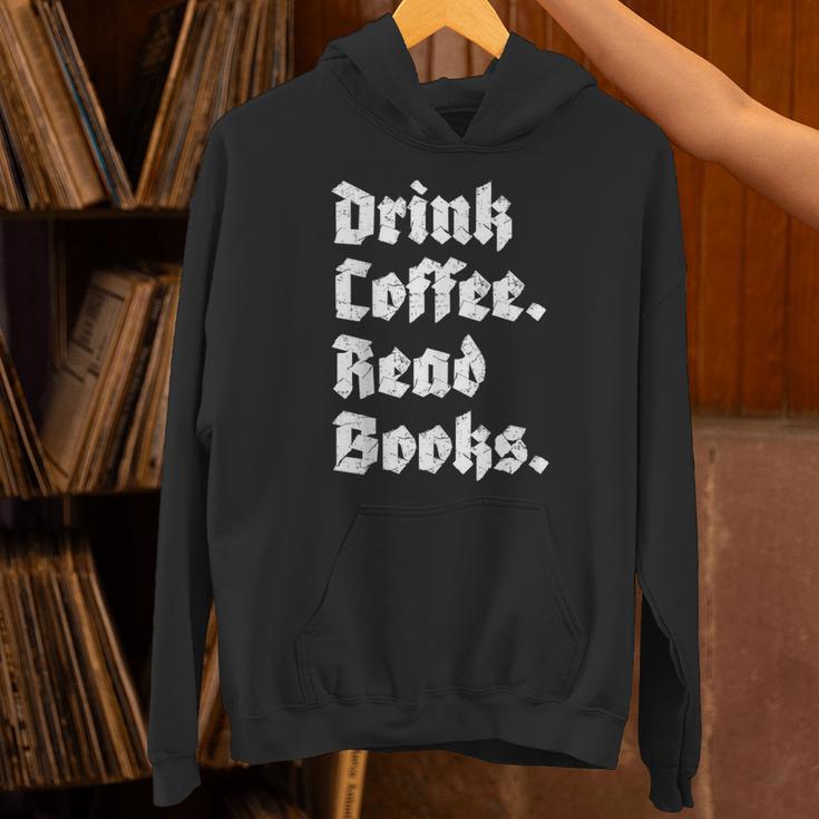 Drink Coffee Read Books Lover Reader Literary Unisex Hoodie Drink Coffee Read Books Lover Reader Literary Unisex Hoodie