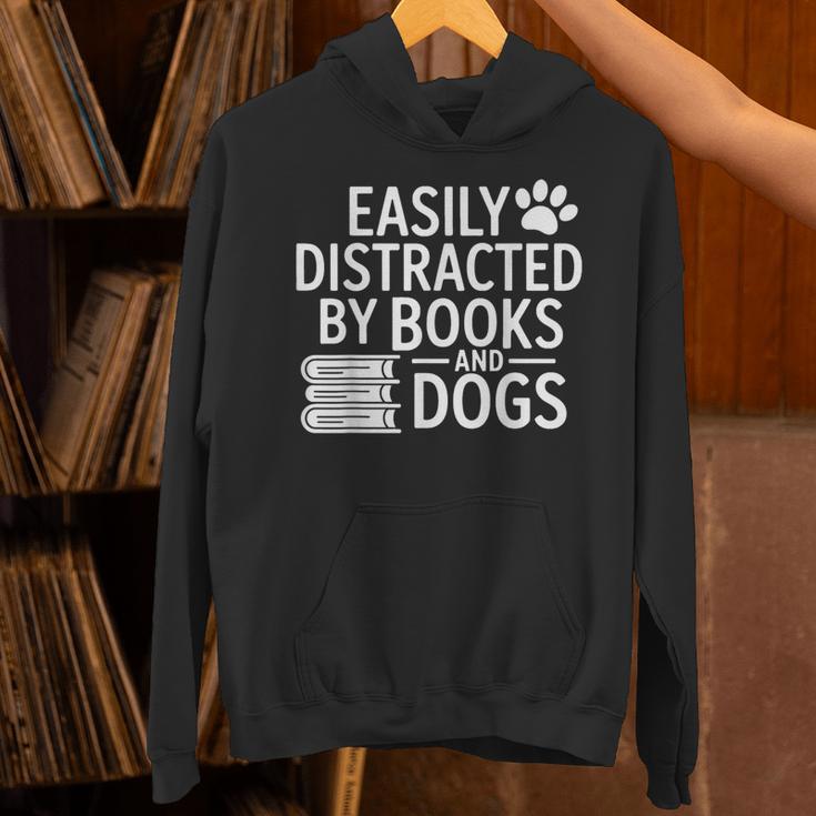 Easily Distracted By Books And Dogs Dog Parent Bibliophile Unisex Hoodie Easily Distracted By Books And Dogs Dog Parent Bibliophile Unisex Hoodie