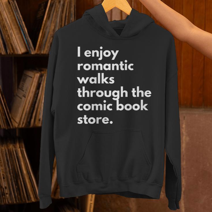 I Enjoy Romantic Walks Through The Comic Book Store Comics Unisex Hoodie I Enjoy Romantic Walks Through The Comic Book Store Comics Unisex Hoodie