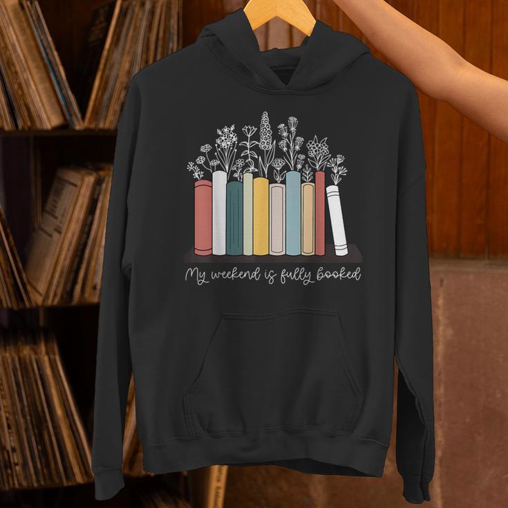 My Weekend Is Fully Booked Book Wildflower Bookish Bookworm Unisex Hoodie My Weekend Is Fully Booked Book Wildflower Bookish Bookworm Unisex Hoodie