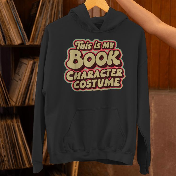Groovy This Is My Book Character Costume Book Lover Unisex Hoodie