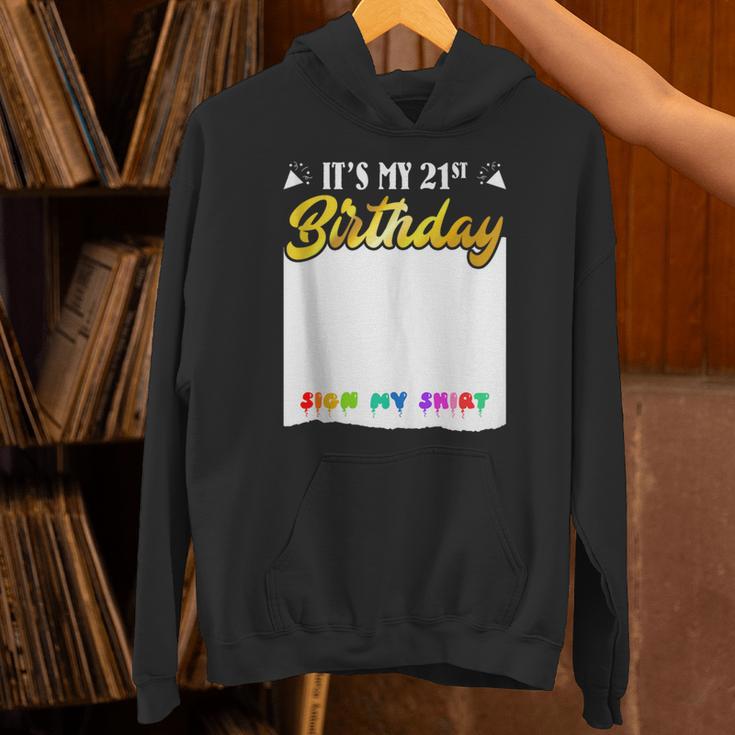Guestbook My 21st Birthday Sign My Shirt Birthday Party Unisex Hoodie