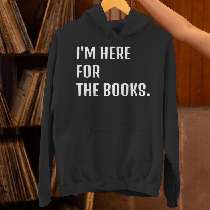 I'm Here For The Books Fun Tee Unisex Hoodie I'm Here For The Books Fun Tee Unisex Hoodie