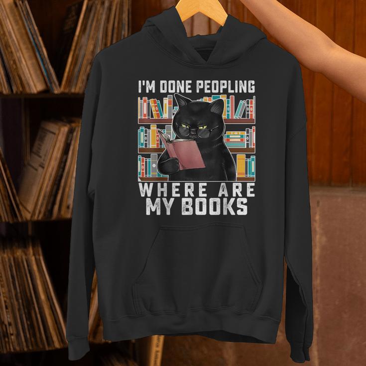 I'm Done Peopling Where Are My Books Bookworm Lover Teachers Unisex Hoodie