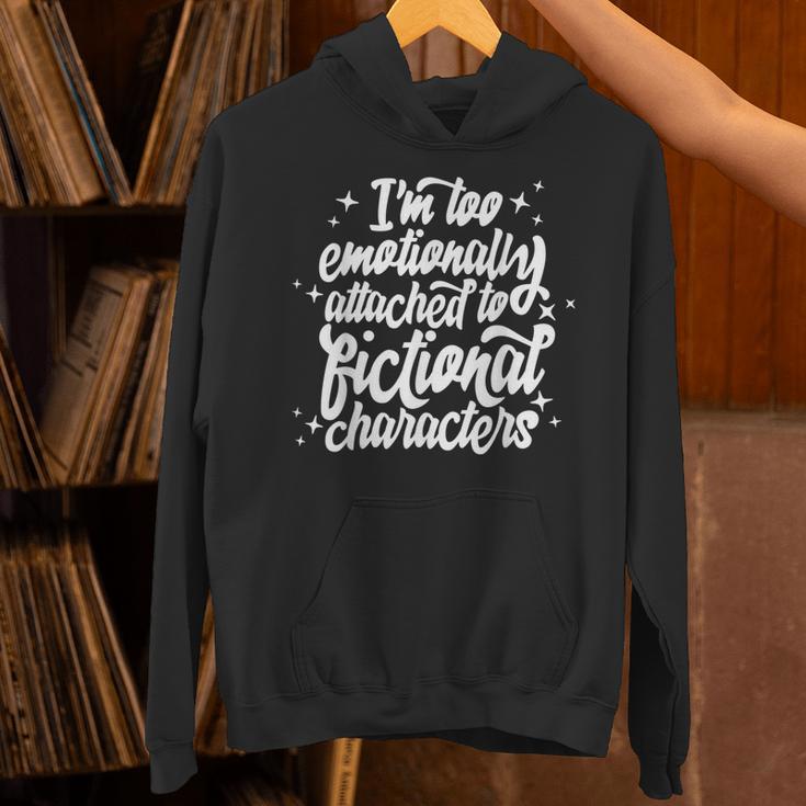 I'm Too Emotionally Attached To Fictional Characters Book Unisex Hoodie I'm Too Emotionally Attached To Fictional Characters Book Unisex Hoodie