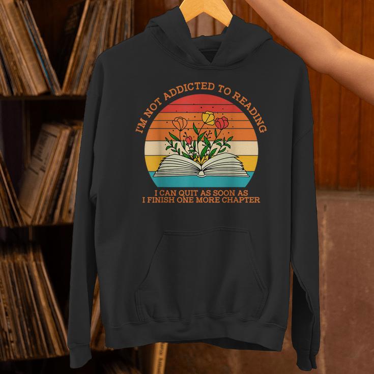 I'm Not Addicted To Reading Book Flower Vintage Quote Unisex Hoodie