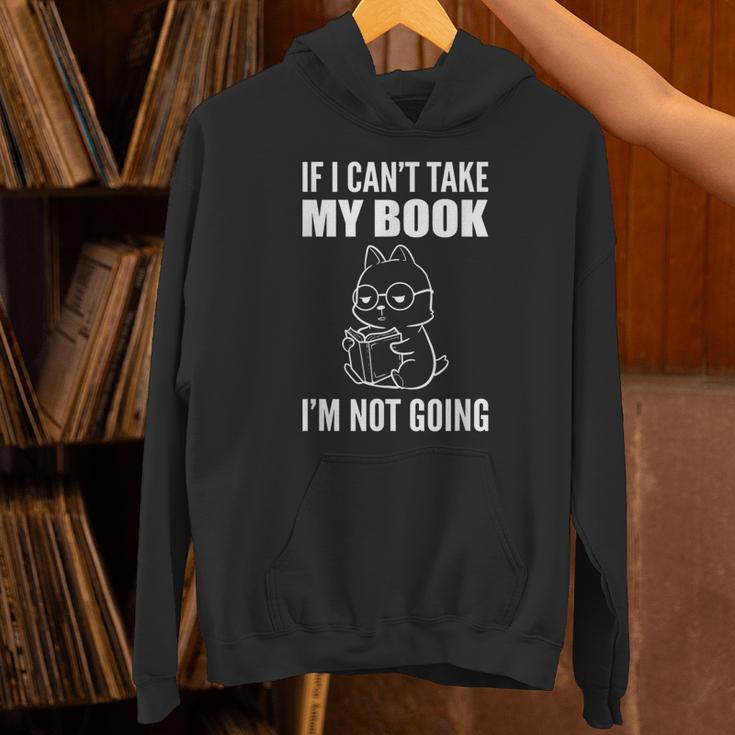 I'm Not Going Book Enthusiast Unisex Hoodie I'm Not Going Book Enthusiast Unisex Hoodie