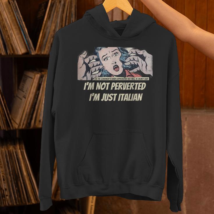 I’m Not Perverted I’m Just Italian In Comic Books Unisex Hoodie