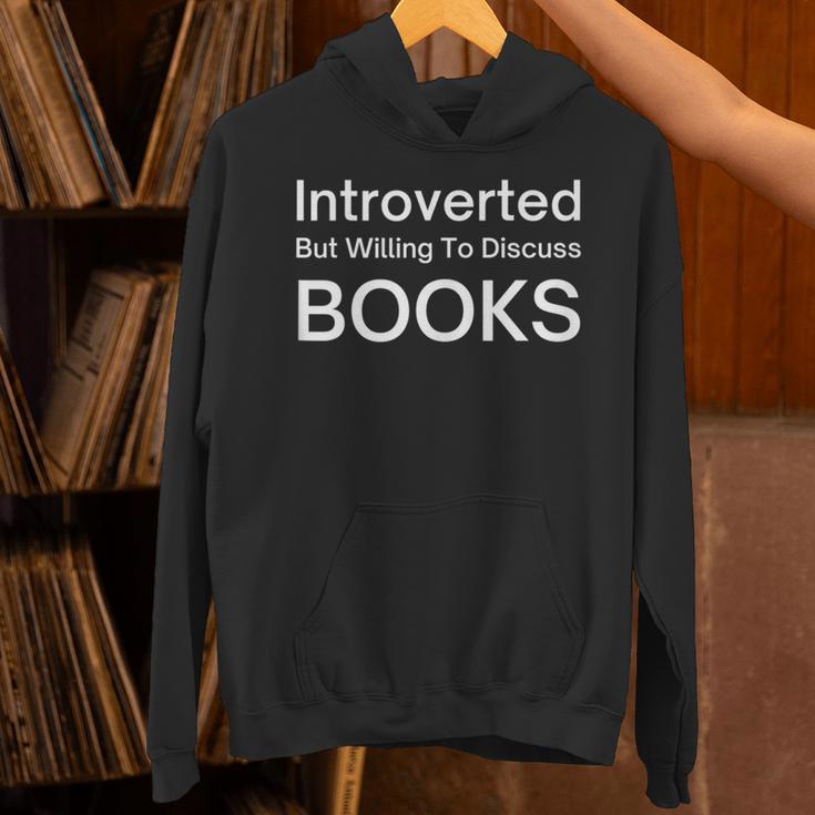 Introverted But Willing To Discuss Books Reading Library Unisex Hoodie