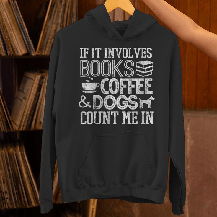 If It Involves Books Coffee Dogs Shirt Book Lover Read Tee Unisex Hoodie