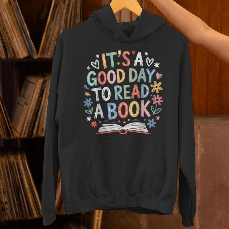 Its a Good Day To Read a Book Bookworm Book Day Men Women Unisex Hoodie Its a Good Day To Read a Book Bookworm Book Day Men Women Unisex Hoodie