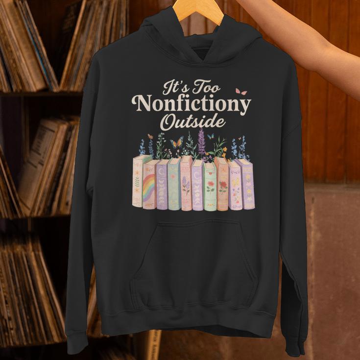 It's Too Nonfictiony Outside Retro Books With Flowers Unisex Hoodie