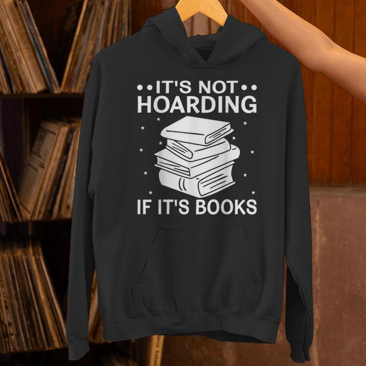 It's Not Hoarding If It's Books In Book Lover Avid Reader Unisex Hoodie