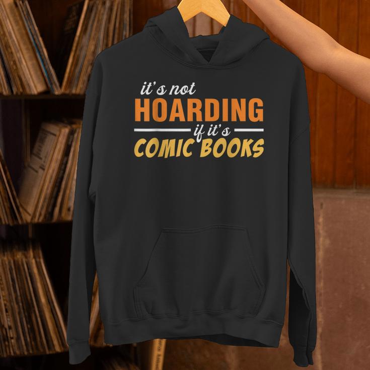 It's Not Hoarding If It's Comic Books Graphic Collector Unisex Hoodie