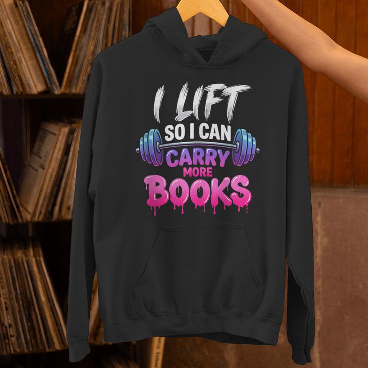 I Lift So I Can Carry More Books Reader Workout Unisex Hoodie