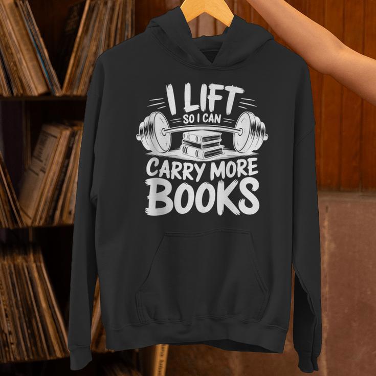 Lift So I Can Carry More Books Reading Lover Fitness Workout Unisex Hoodie Lift So I Can Carry More Books Reading Lover Fitness Workout Unisex Hoodie