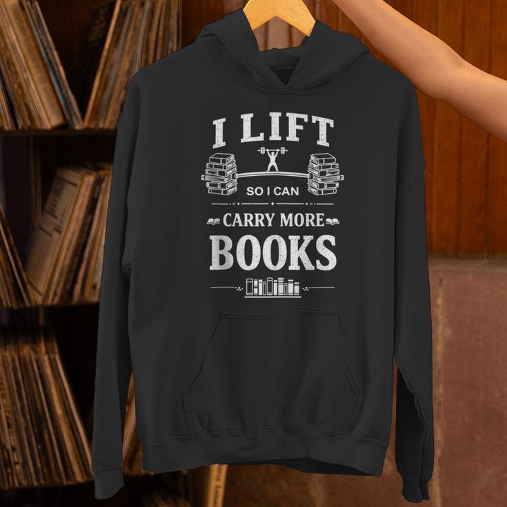 I Lift So I Can Carry More Books Reading Workout Gym Unisex Hoodie