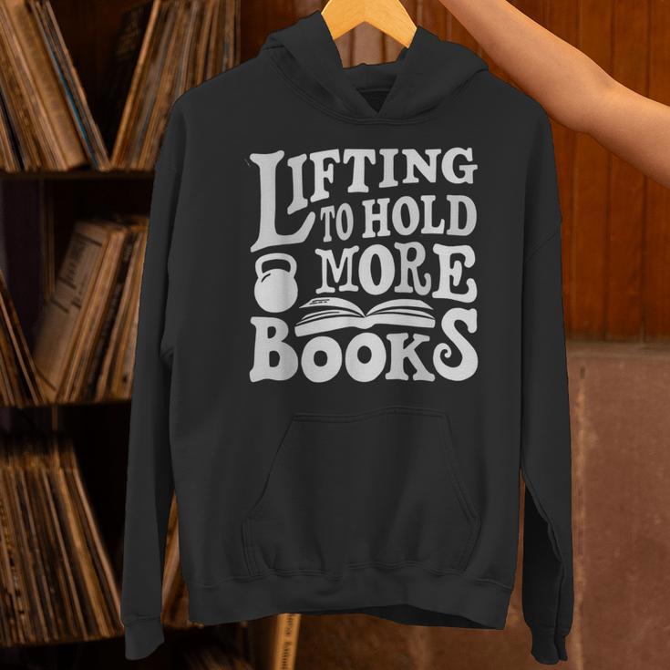 Lifting To Hold More Books Reading Reader Workout Lovers Unisex Hoodie
