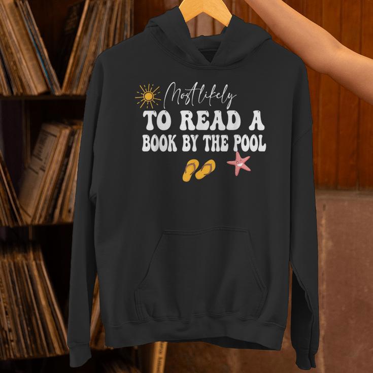 Most Likely To Read a Book By The Pool Unisex Hoodie