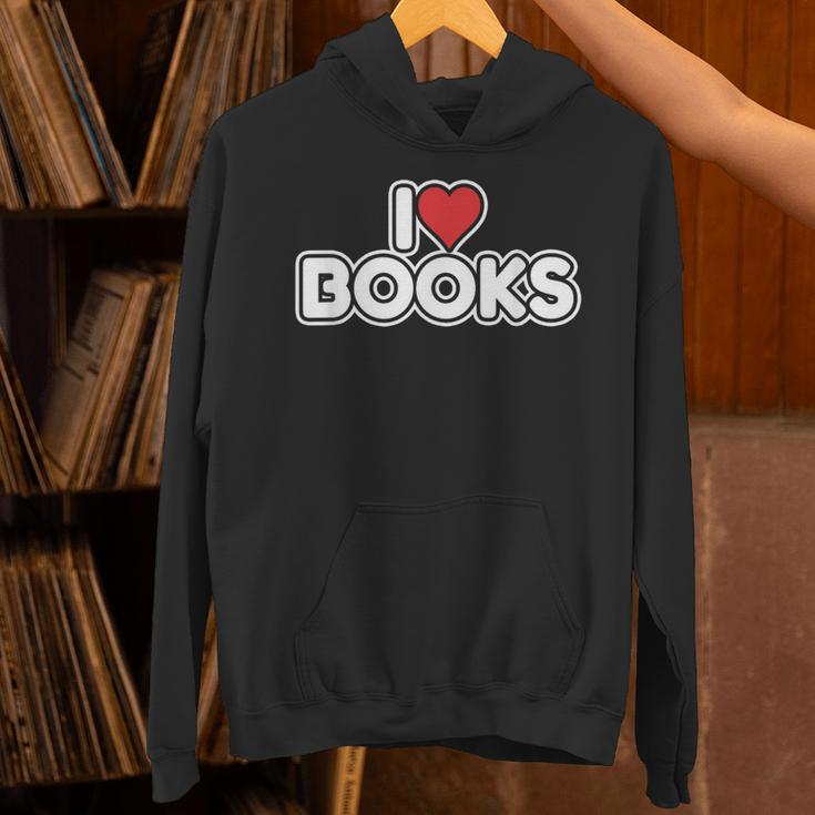 I Love Books Unisex Hoodie I Love Books Unisex Hoodie