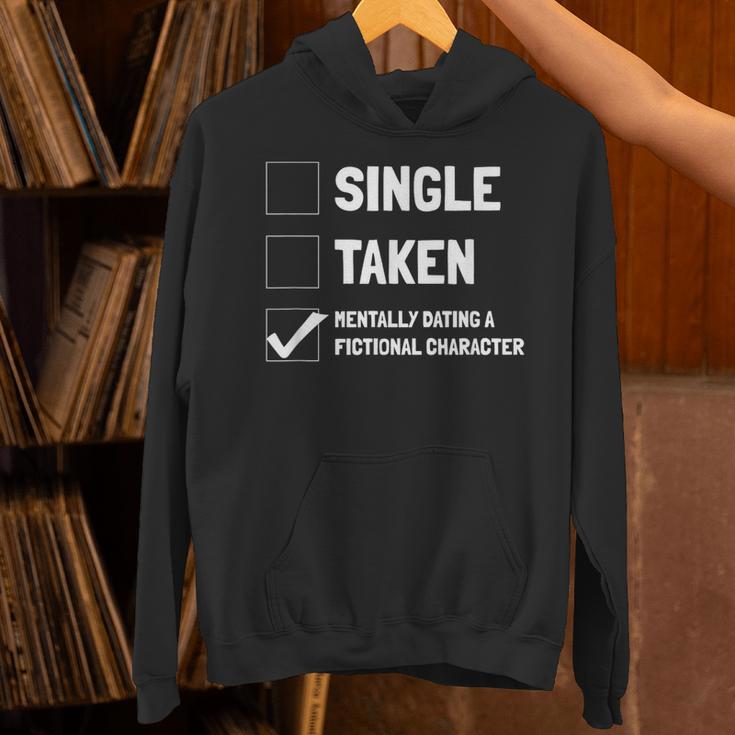 Mentally Dating A Fictional Character Book Lover Unisex Hoodie Mentally Dating A Fictional Character Book Lover Unisex Hoodie
