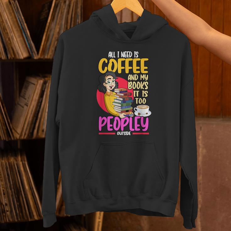 All I Need Is Coffee And My Books Reading Bookworm Unisex Hoodie