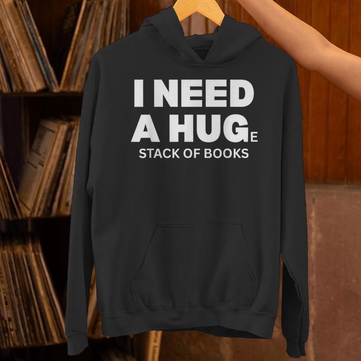 I Need a Hug Huge Stack Of Books Reading Book Lover Unisex Hoodie I Need a Hug Huge Stack Of Books Reading Book Lover Unisex Hoodie
