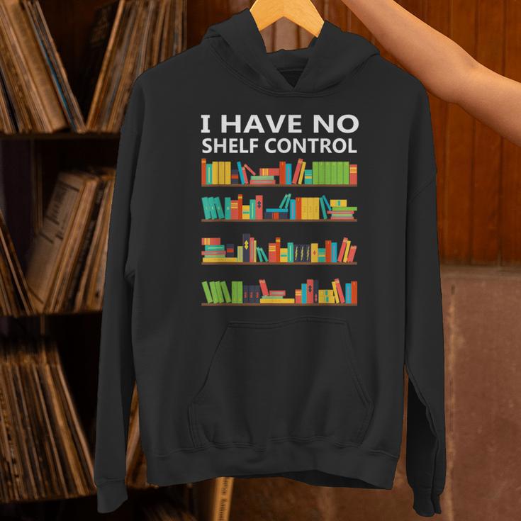 I Have No Shelf Control Book Lover Cute Reading Unisex Hoodie I Have No Shelf Control Book Lover Cute Reading Unisex Hoodie