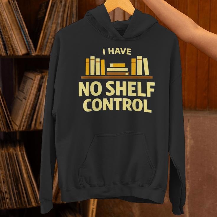 I Have No Shelf Control Book Lover Humor Unisex Hoodie