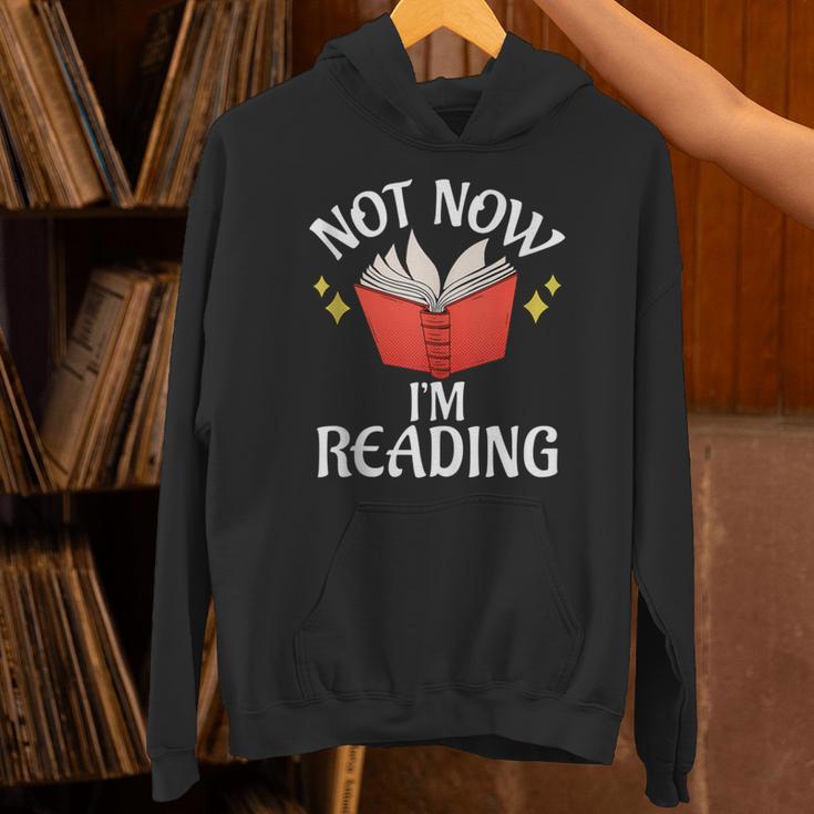 Not Now Im Reading Book Unisex Hoodie