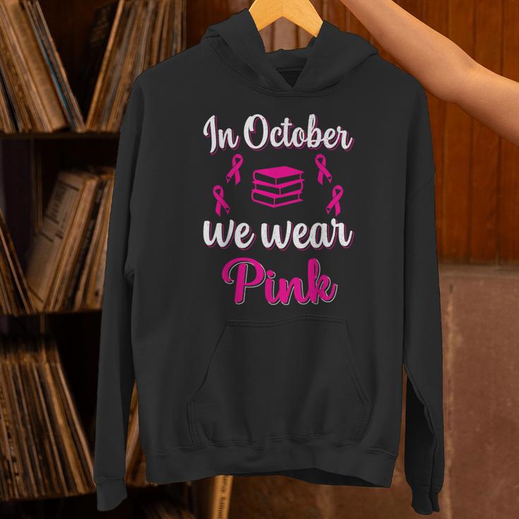 In October We Wear Pink Breast Cancer Awareness Books Lover Unisex Hoodie