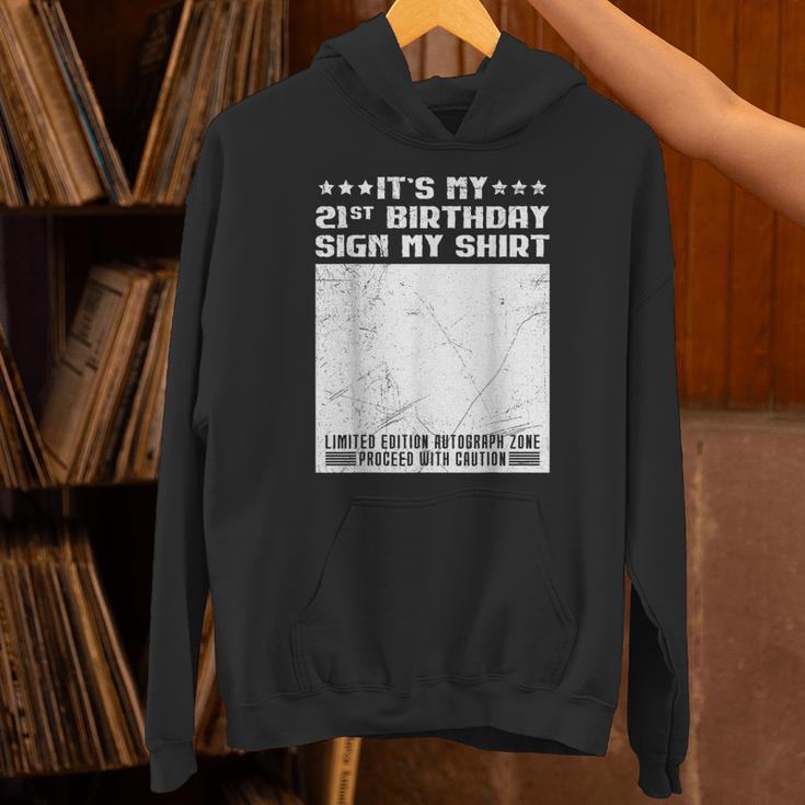 Party It's My 21st Birthday Sign My Shirt Guestbook Unisex Hoodie