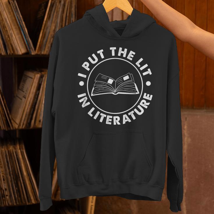 I Put The Lit In Literature English Teacher Book Reader Unisex Hoodie I Put The Lit In Literature English Teacher Book Reader Unisex Hoodie