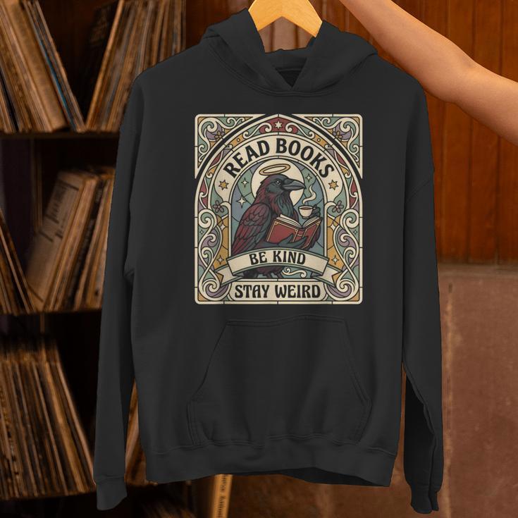 Read Books Be Kind Stay Weird Raven Tarot Reading Coffee Unisex Hoodie