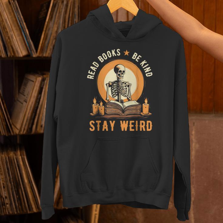 Read Books Be Kind Stay Weird Skeleton Reading Goth Bookish Unisex Hoodie Read Books Be Kind Stay Weird Skeleton Reading Goth Bookish Unisex Hoodie