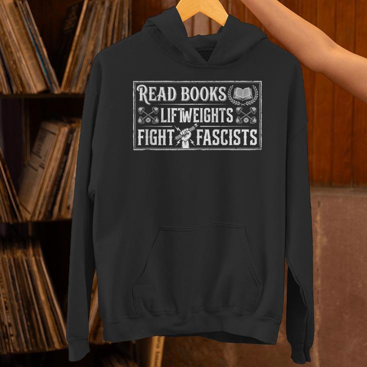 Read Books Lift Weights Fight Fascists Reading Meme Fitness Unisex Hoodie