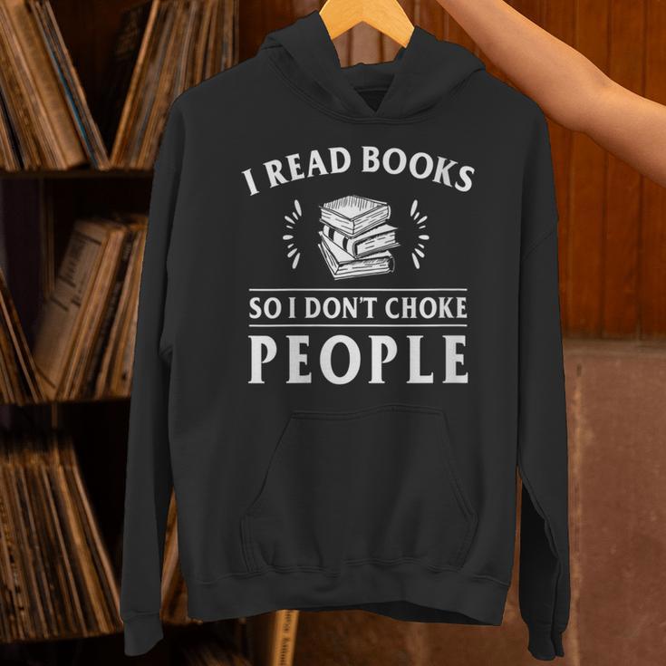 I Read Books So I Do Not Choke People Reading Bookworm Unisex Hoodie I Read Books So I Do Not Choke People Reading Bookworm Unisex Hoodie