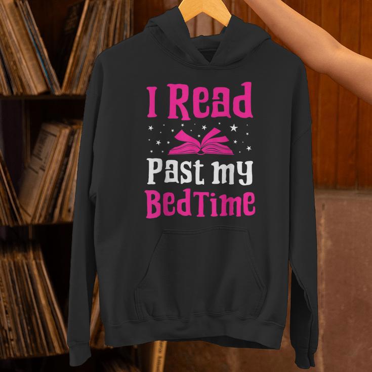 I Read Past My Bedtime Books Lover Bookworm Bookaholic Unisex Hoodie I Read Past My Bedtime Books Lover Bookworm Bookaholic Unisex Hoodie