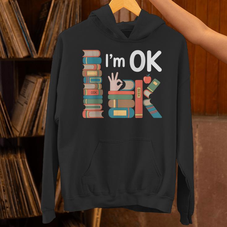 Reading Book Lover I'm Ok Bookworm Librarian Reader Unisex Hoodie Reading Book Lover I'm Ok Bookworm Librarian Reader Unisex Hoodie