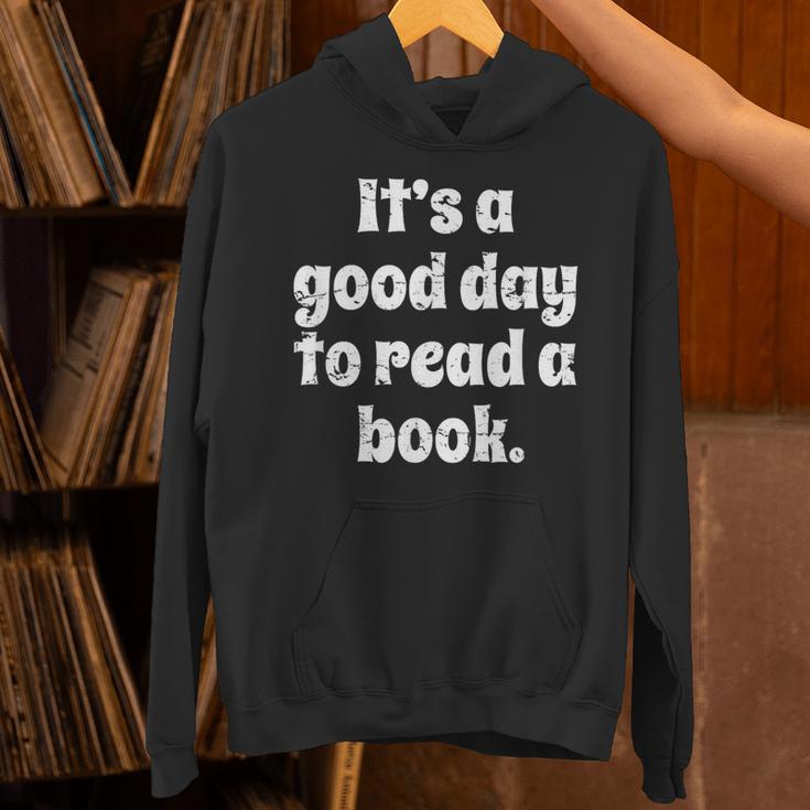 Reading Men Women Kids It's A Good Day To Read A Book Unisex Hoodie Reading Men Women Kids It's A Good Day To Read A Book Unisex Hoodie