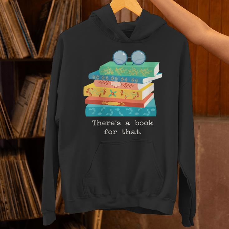There's A Book For That Geek Trendy Nerdy Unisex Hoodie