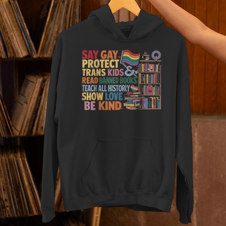 Say Gay Protect Trans Kids Read Banned Books LGBTQ Gay Pride Unisex Hoodie Say Gay Protect Trans Kids Read Banned Books LGBTQ Gay Pride Unisex Hoodie