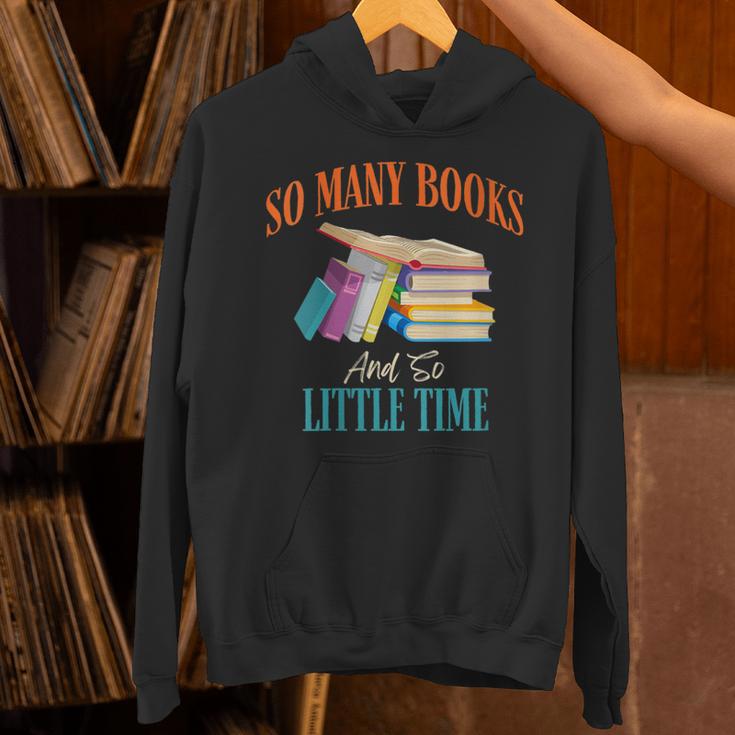 So Many Books And So Little Time Reading Book Lover Unisex Hoodie