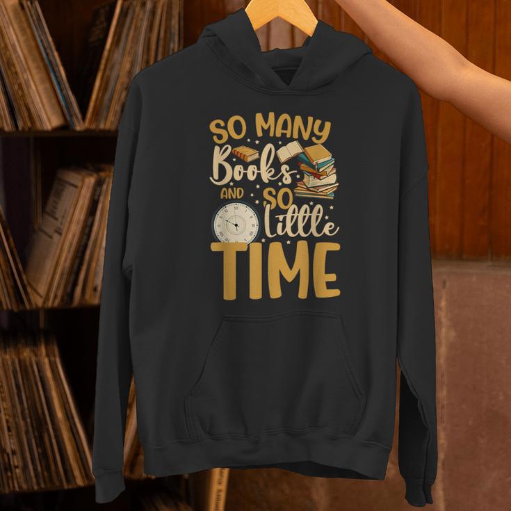 So Many Books Little Time Unisex Hoodie So Many Books Little Time Unisex Hoodie
