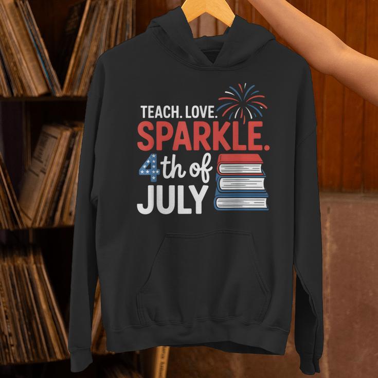 Teaching Love 4th Of July Teacher American Flag Books Party Unisex Hoodie Teaching Love 4th Of July Teacher American Flag Books Party Unisex Hoodie