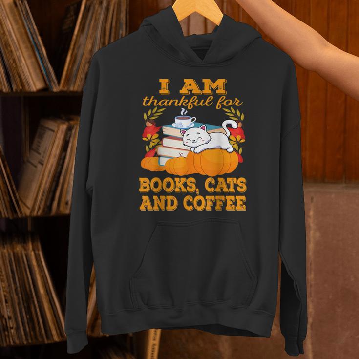 I Am Thankful For Books Cats And Coffee Thanksgiving Unisex Hoodie I Am Thankful For Books Cats And Coffee Thanksgiving Unisex Hoodie