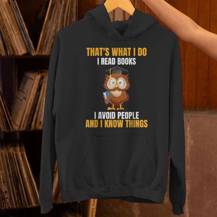 That's What I Do I Read Books I Avoid People I Know Things Unisex Hoodie