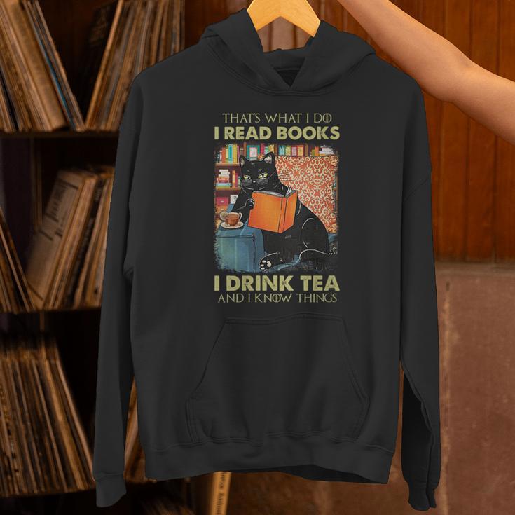 That's What i Do i Read Books i Drink Tea And i Know Things Unisex Hoodie That's What i Do i Read Books i Drink Tea And i Know Things Unisex Hoodie