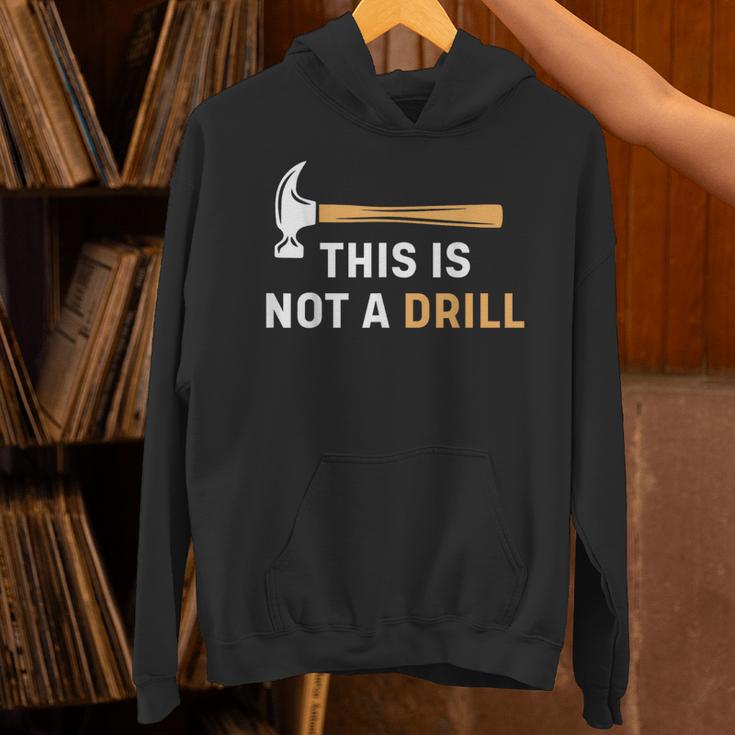 This Is Not A Drill Carpenter Woodworking メンズ パーカー