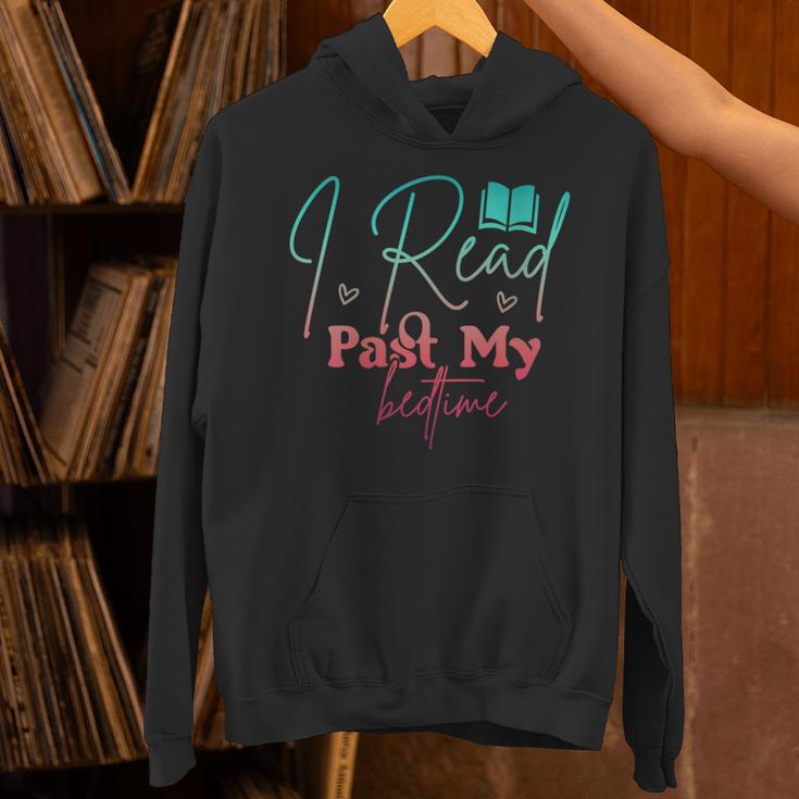Women's Book Lover I Read Past My Bedtime Bookworm Readers Librarian Unisex Hoodie